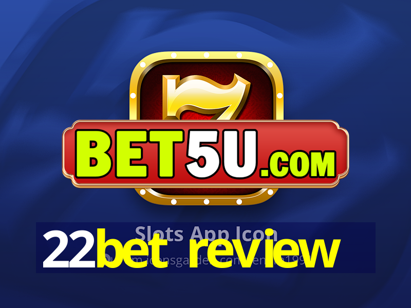 22bet review