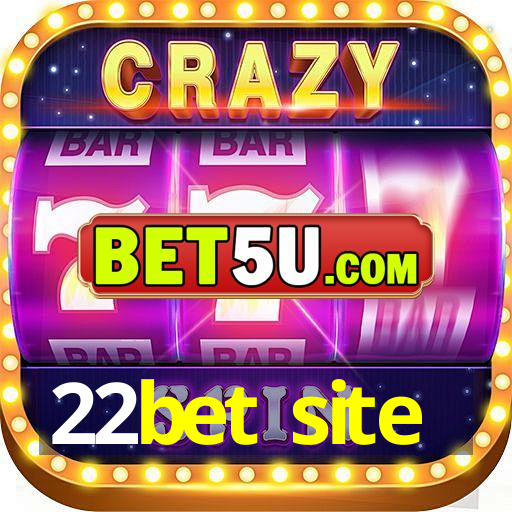 22bet site