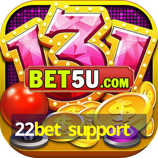 22bet support