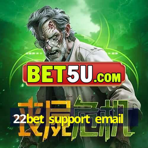 22bet support email