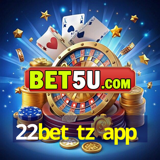 22bet tz app