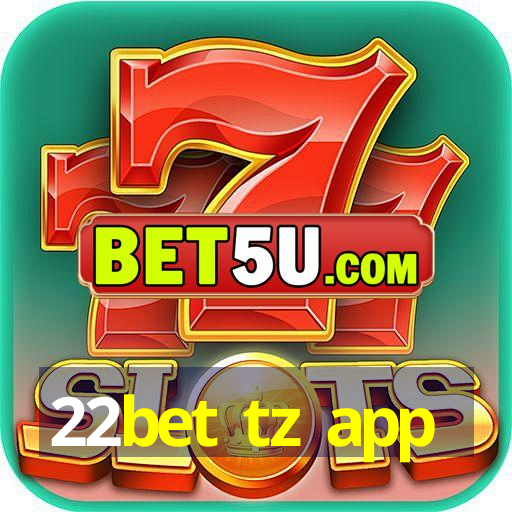 22bet tz app