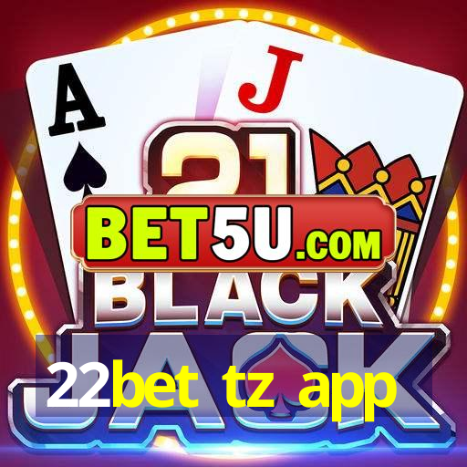 22bet tz app