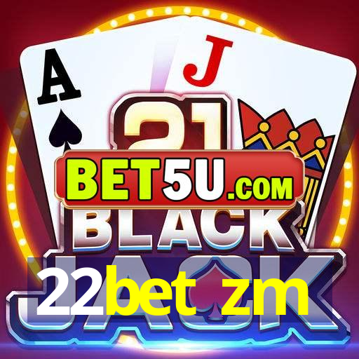 22bet zm