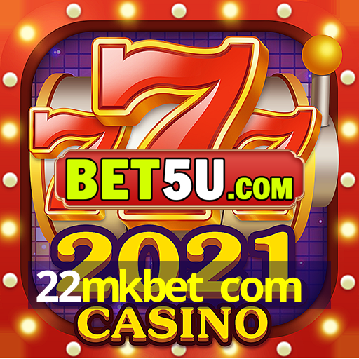 22mkbet com