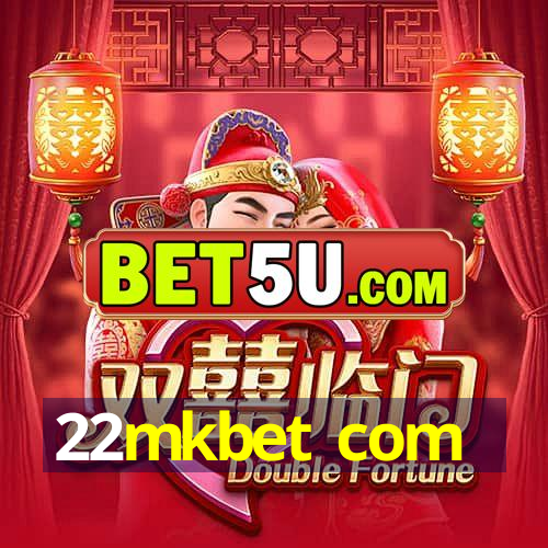 22mkbet com