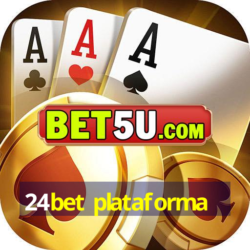 24bet plataforma