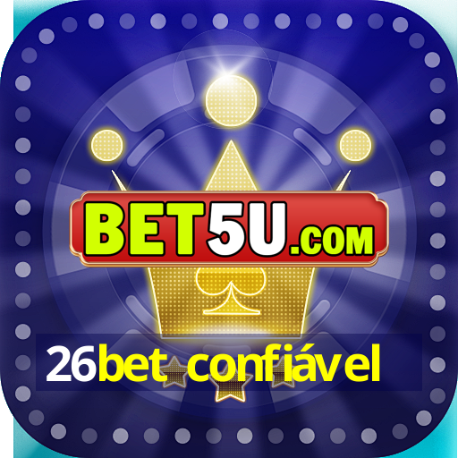 26bet confiável