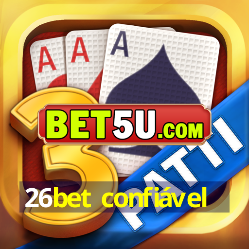 26bet confiável