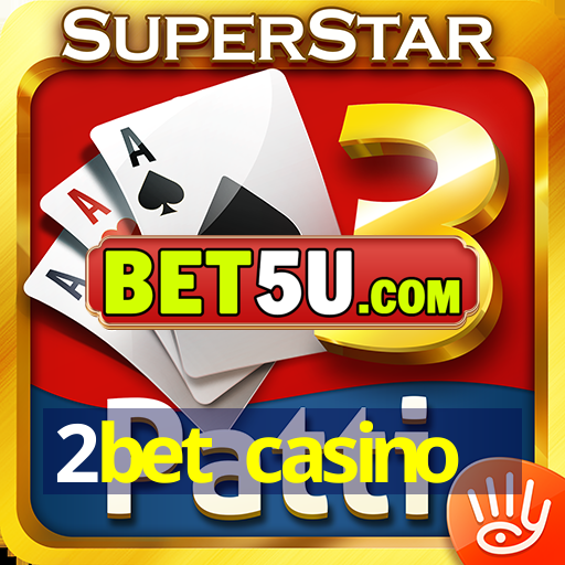 2bet casino