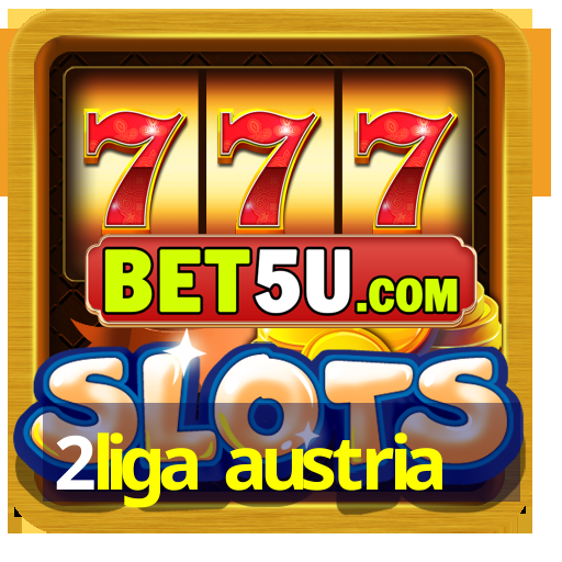 2liga austria