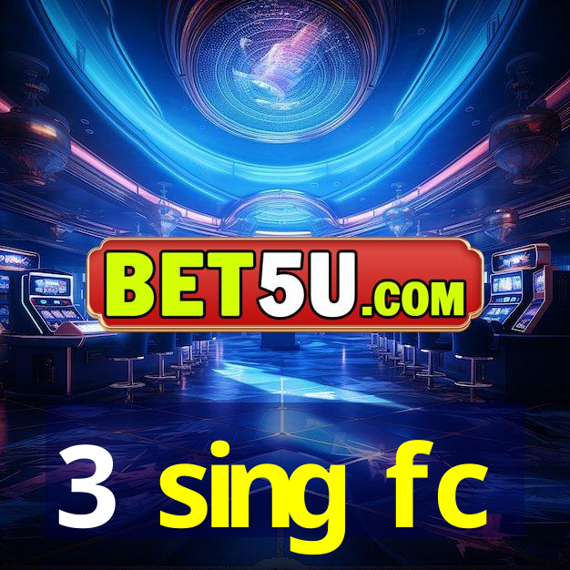 3 sing fc