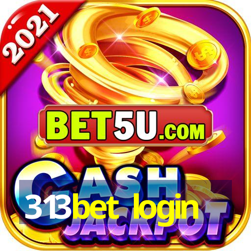 313bet login