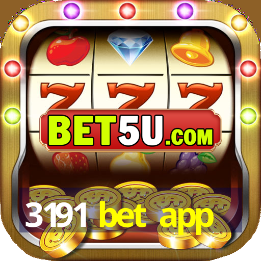 3191 bet app