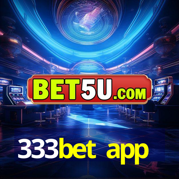 333bet app