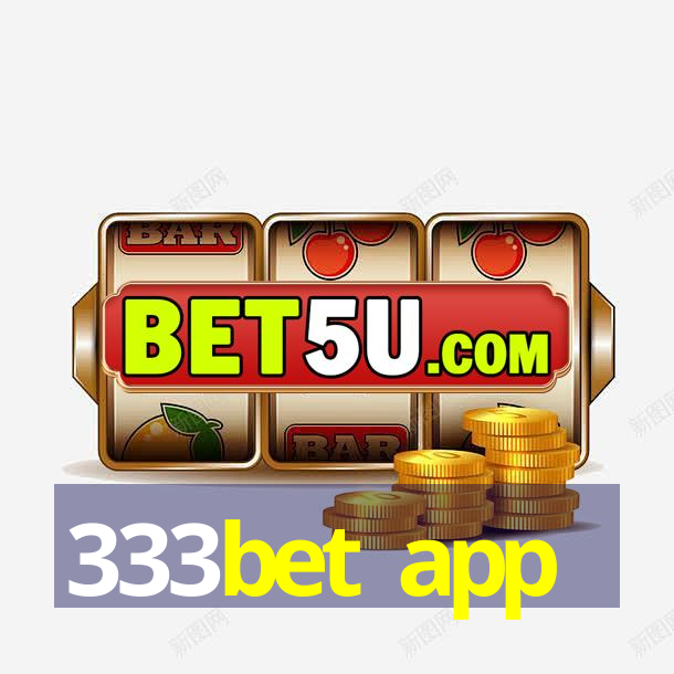 333bet app