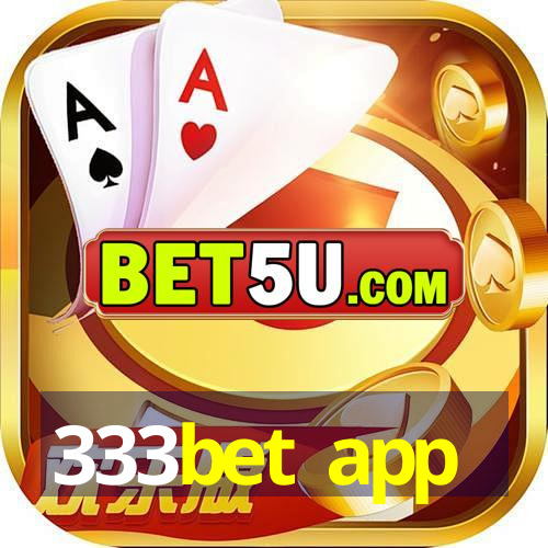 333bet app