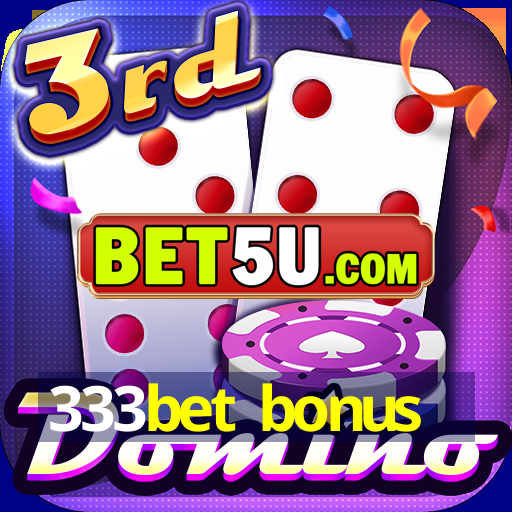 333bet bonus