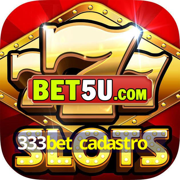 333bet cadastro