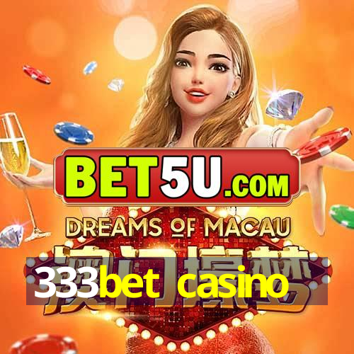 333bet casino