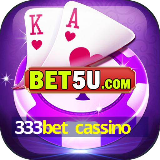 333bet cassino