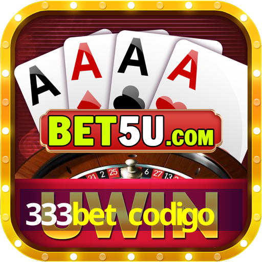 333bet codigo