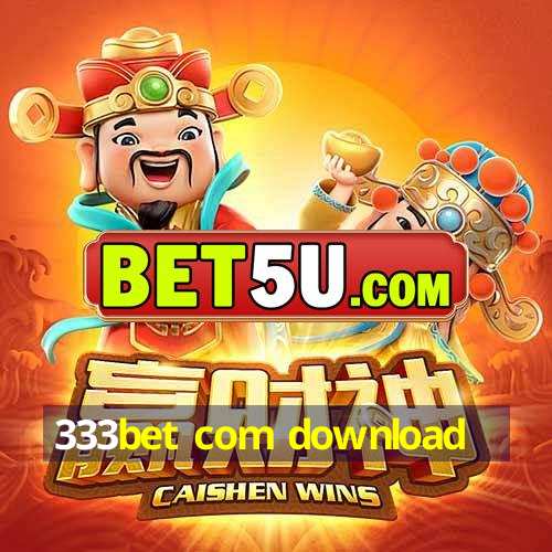 333bet com download