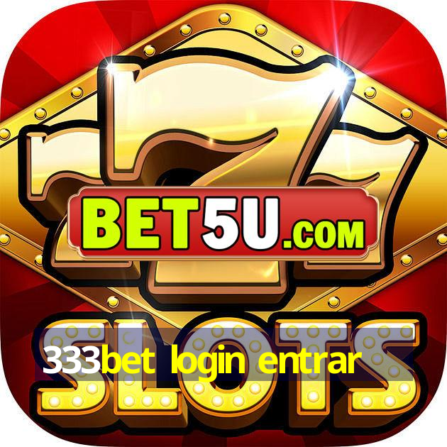 333bet login entrar