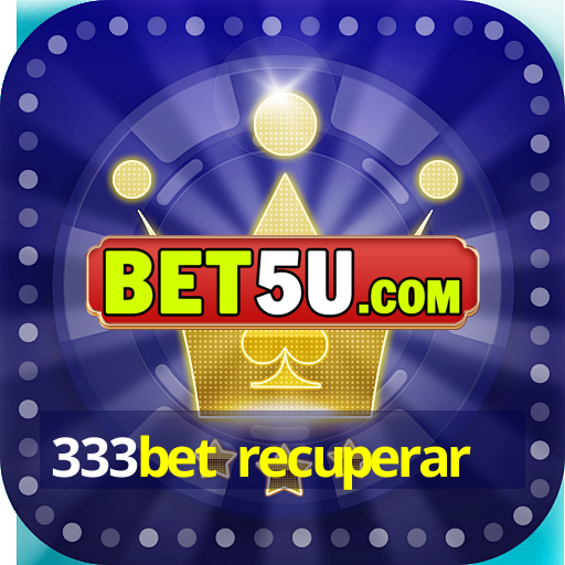 333bet recuperar