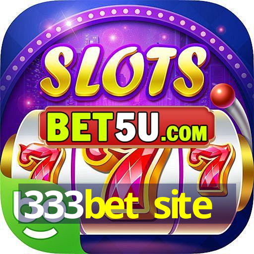 333bet site