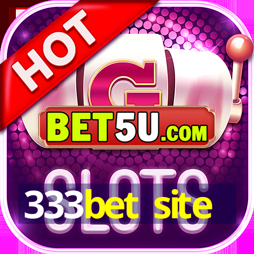 333bet site