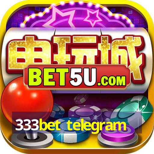 333bet telegram