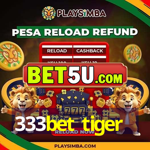 333bet tiger