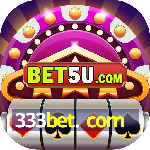 333bet. com