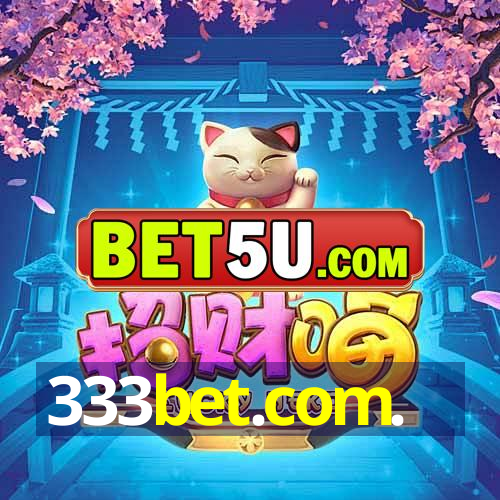 333bet.com.