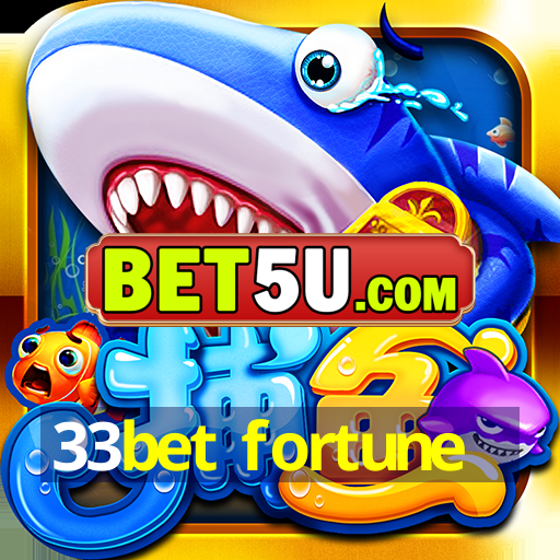 33bet fortune