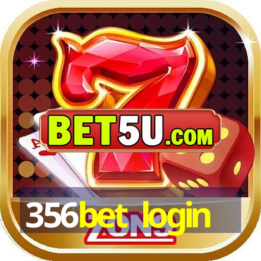 356bet login