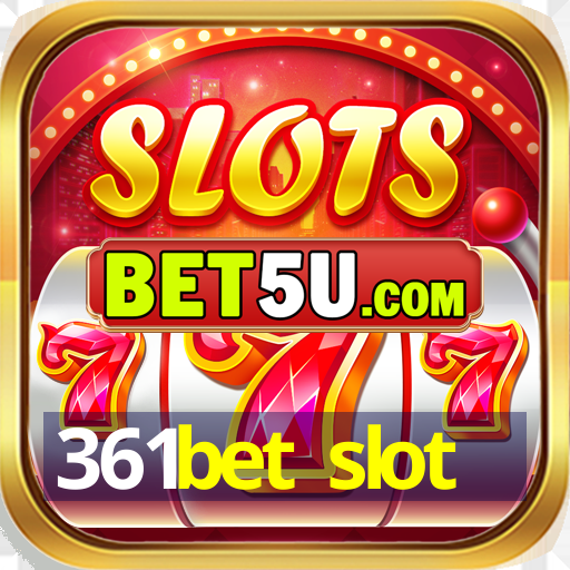 361bet slot