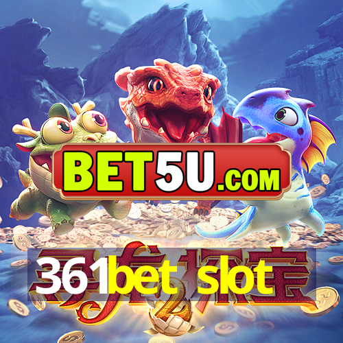 361bet slot