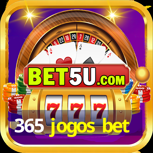 365 jogos bet