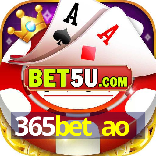 365bet ao