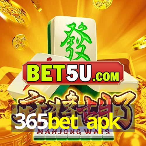 365bet apk