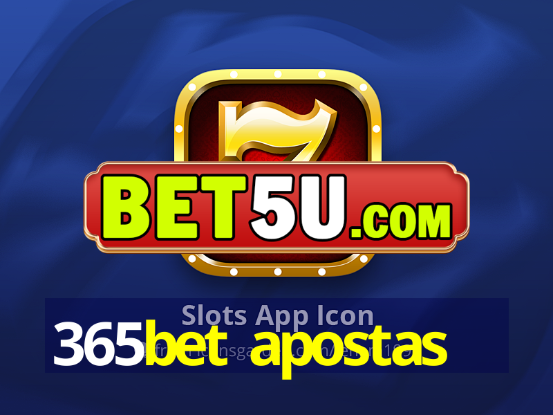 365bet apostas