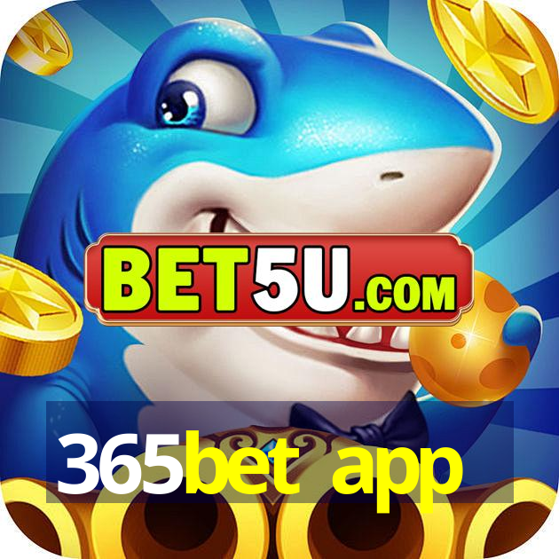 365bet app