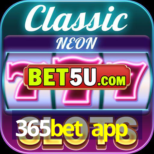 365bet app