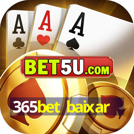 365bet baixar