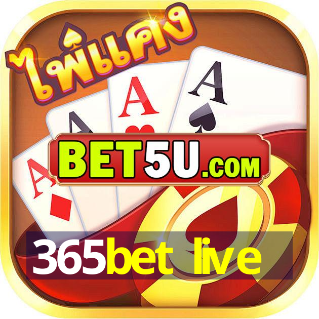 365bet live