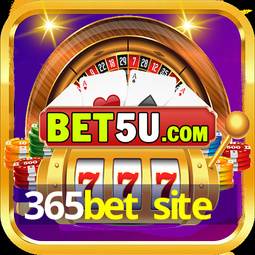 365bet site