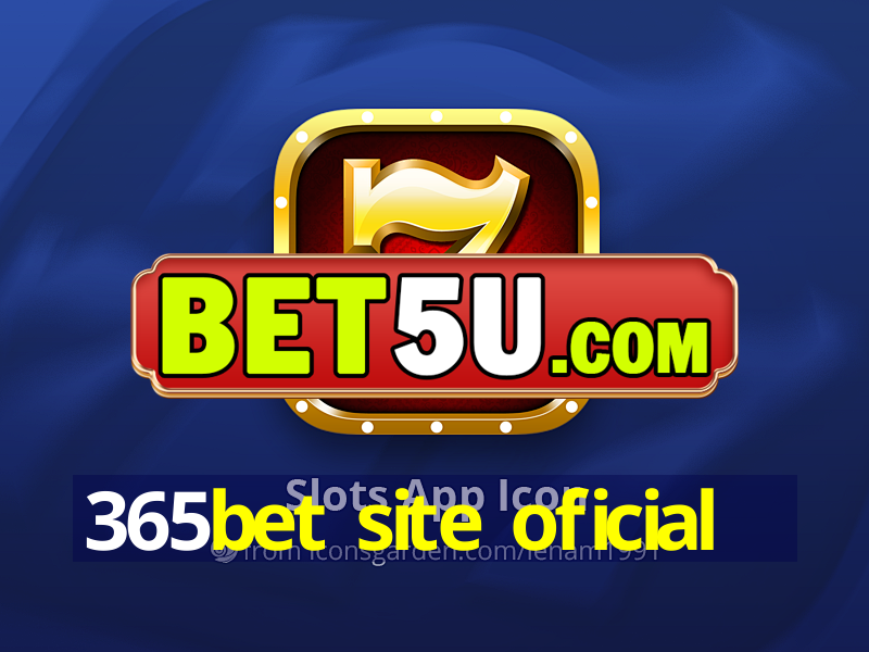 365bet site oficial