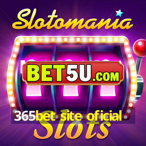 365bet site oficial